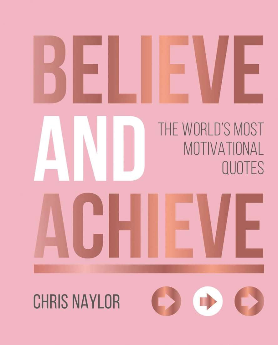 Believe And Achieve