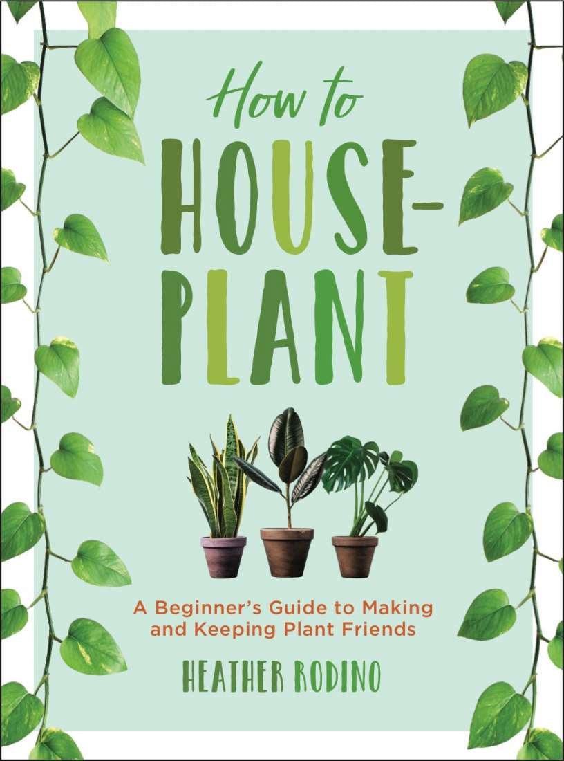 How to Houseplant Book